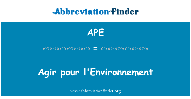 APE: אגיר pour l'Environnement
