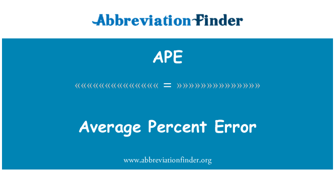 APE: ค่าเฉลี่ยเปอร์เซ็นต์ข้อผิดพลาด