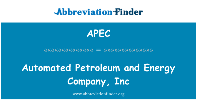 APEC: Automatizované ropné a energetické společnosti, Inc.