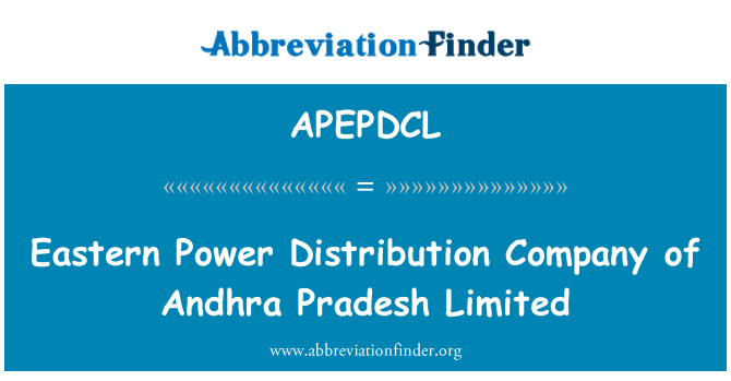APEPDCL: Pati lès pouvwa distribisyon konpayi de Andhra Pradesh Limited