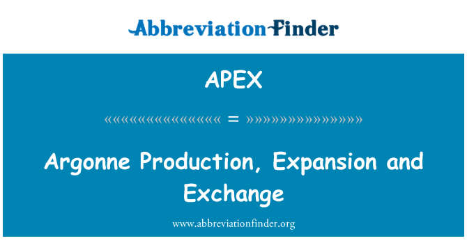 APEX: Argonne pwodiksyon, ekspansyon ak echanj
