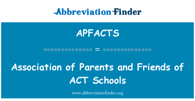APFACTS: Association of Parents and Friends of ACT Schools