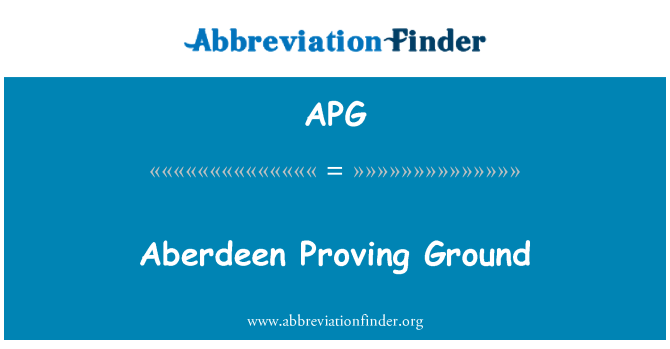 APG: Aberdeen Proving Ground