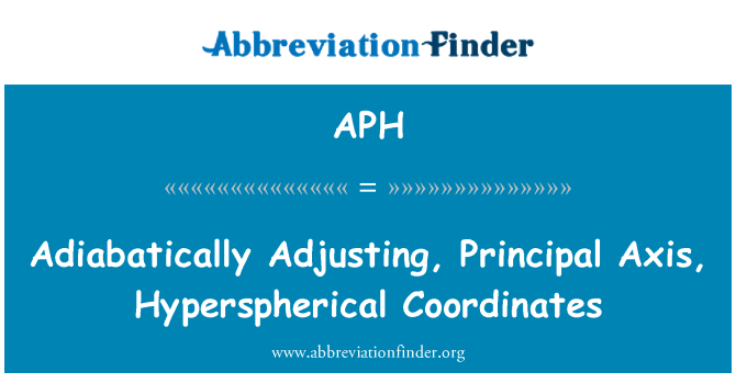APH: Réglage d'adiabatiquement, axe Principal, hypersphériques coordonne