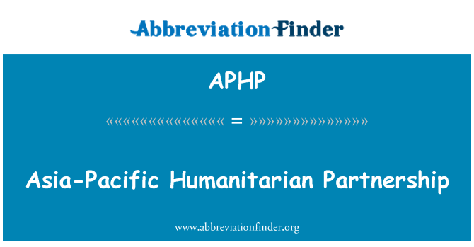 APHP: Asia-Pacific de parteneriat umanitare