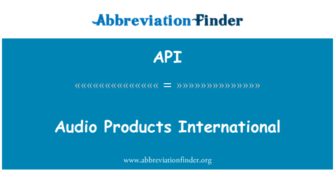 API: آڈیو مصنوعات بین الاقوامی