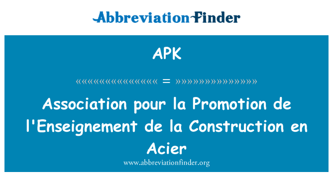 APK: 協會倒拉促進德促進 de la 建設 en Acier
