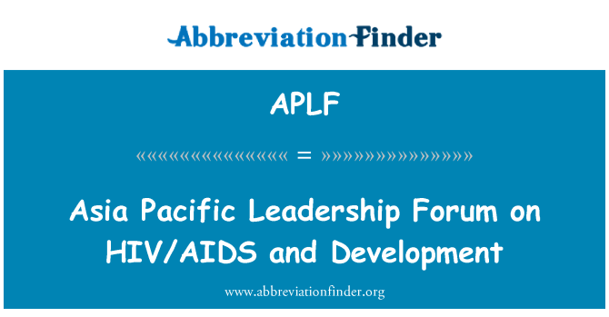 APLF: Àsia Pacífic lideratge fòrum sobre VIH/SIDA i desenvolupament