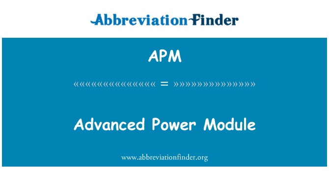 APM: 高级的电源模块