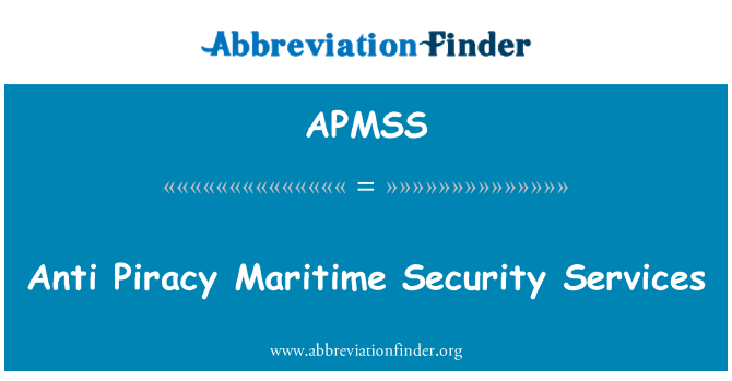 APMSS: Анти-пиратства службы морской безопасности