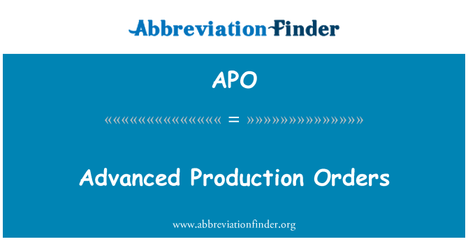 APO: Geavanceerde productieorders