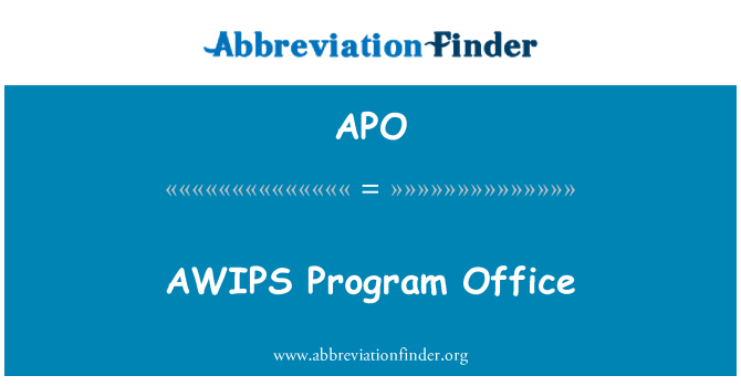 APO: AWIPS Program Office