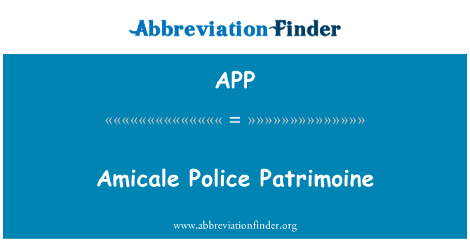 APP: Amicale полицията Patrimoine