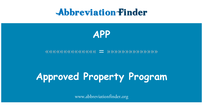 APP: Programul aprobat de proprietate