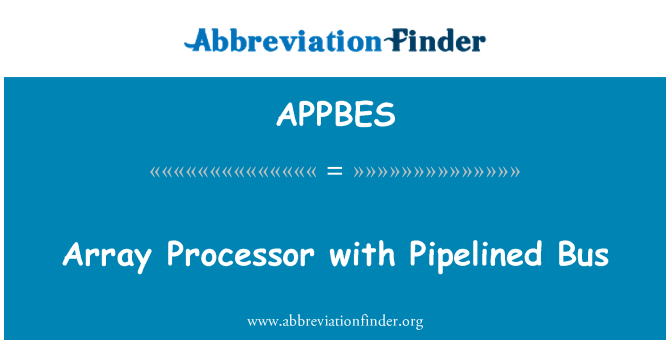 APPBES: Масив процесор з Pipelined автобус