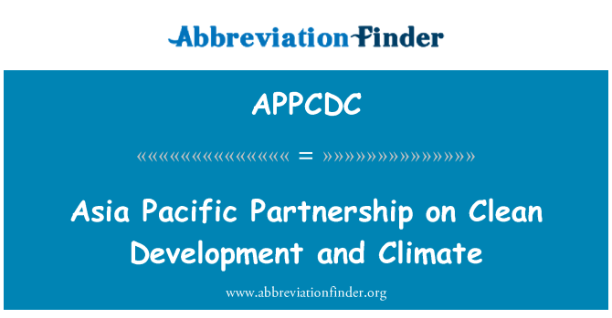 APPCDC: クリーン開発と気候に関するアジア太平洋パートナーシップ