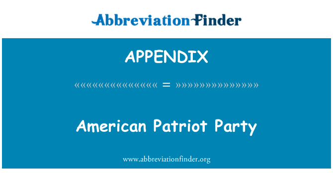 APPENDIX: Parti Patriot Amerikan