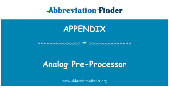 APPENDIX: Pemproses pra analog