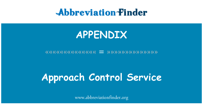 APPENDIX: Approach Control Service