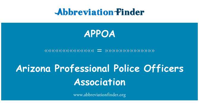 APPOA: Аризона професионален полицейски служители асоциация