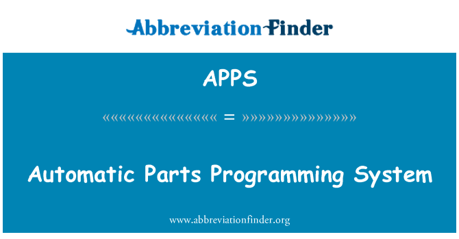 APPS: Automatic Parts Programming System