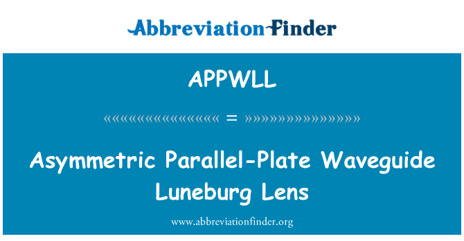 APPWLL: Asymmetriske Parallel-plade bølgeleder Luneburg linse