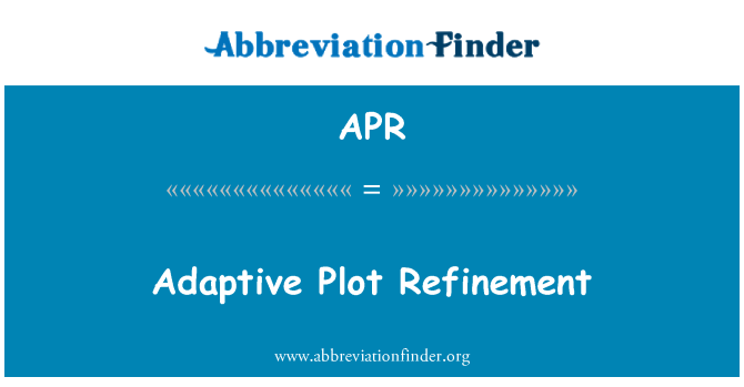 APR: Adaptiv Plot förfining