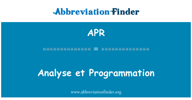 APR: Analysieren et Programmation