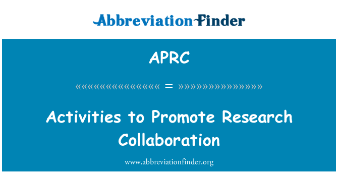 APRC: Activities to Promote Research Collaboration