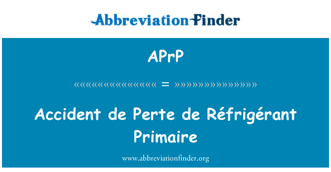 APrP: De Perte de incidente Réfrigérant Primaire