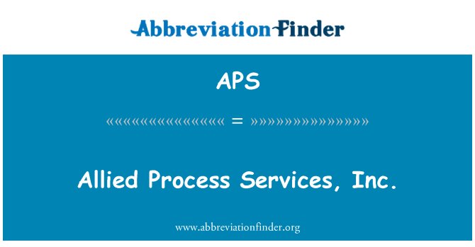 APS: Aliados processo Services, Inc.