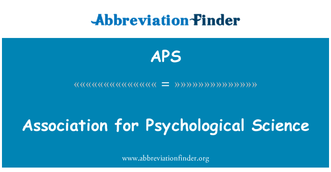APS: Association for Psychological Science