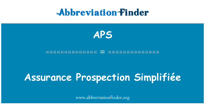 APS: Simplifiée Prospection sicrwydd