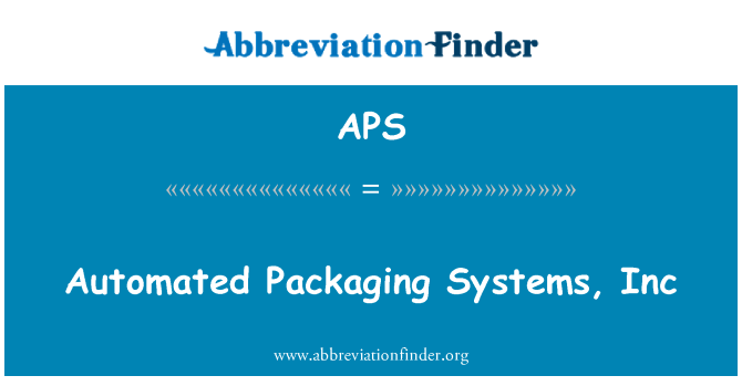 APS: 자동된 포장 시스템, Inc