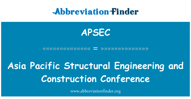 APSEC: Asia Pacific stavitelství a stavební konference