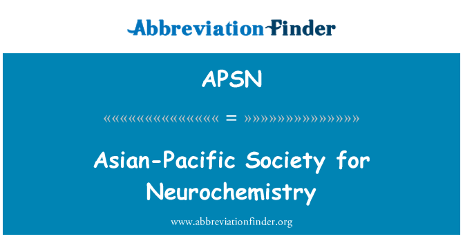 APSN: Azi Pasifik sosyete a pou Neurochemistry