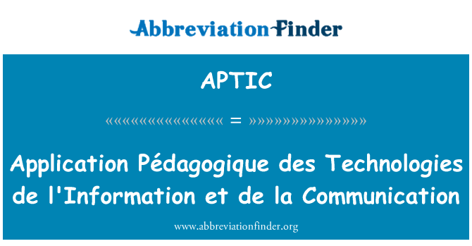 APTIC: יישום טכנולוגיות des Pédagogique de לאינפורמסיון et de la תקשורת
