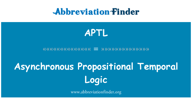 APTL: Logika Temporal Propositional asinkron