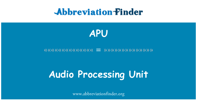 APU: Unitate de procesare audio