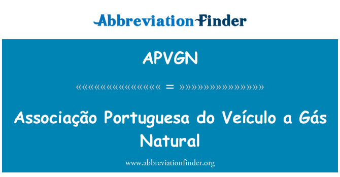APVGN: Associação ポルトゥゲサ州は Veículo Gás ナチュラル