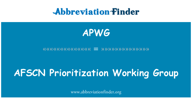 APWG: AFSCN 优先次序工作小组