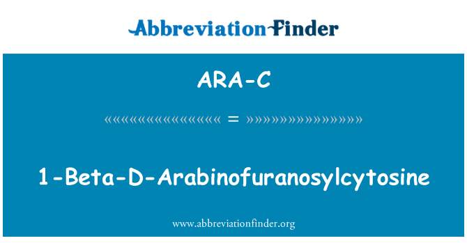 ARA-C: 1-beta-D-Arabinofuranosylcytosine