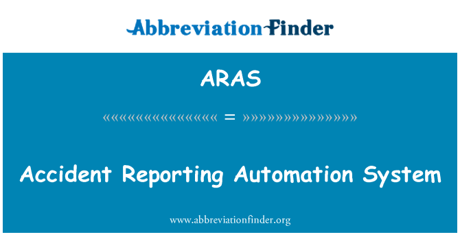 ARAS: System awtomatiaeth adrodd ar ddamwain