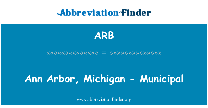 ARB: Ann Arbor, Michigan - Municipal