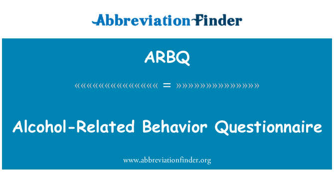 ARBQ: 알코올 관련 문제 질문