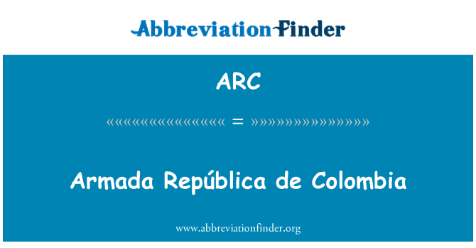 ARC: הארמדה República de Colombia