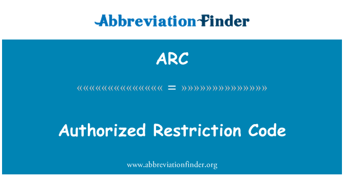 ARC: Kòd Restriction otorize