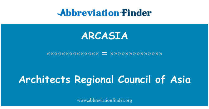 ARCASIA: Építészek regionális Tanács, Ázsia