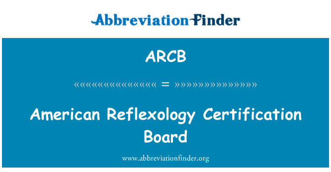 ARCB: Amerikai reflexológia Certification Board