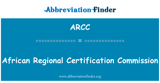 ARCC: 非洲區域認證委員會